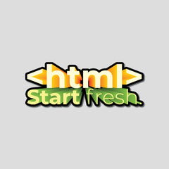 Html Start Fresh