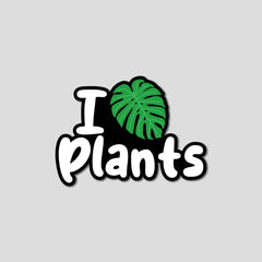 I Love Plants