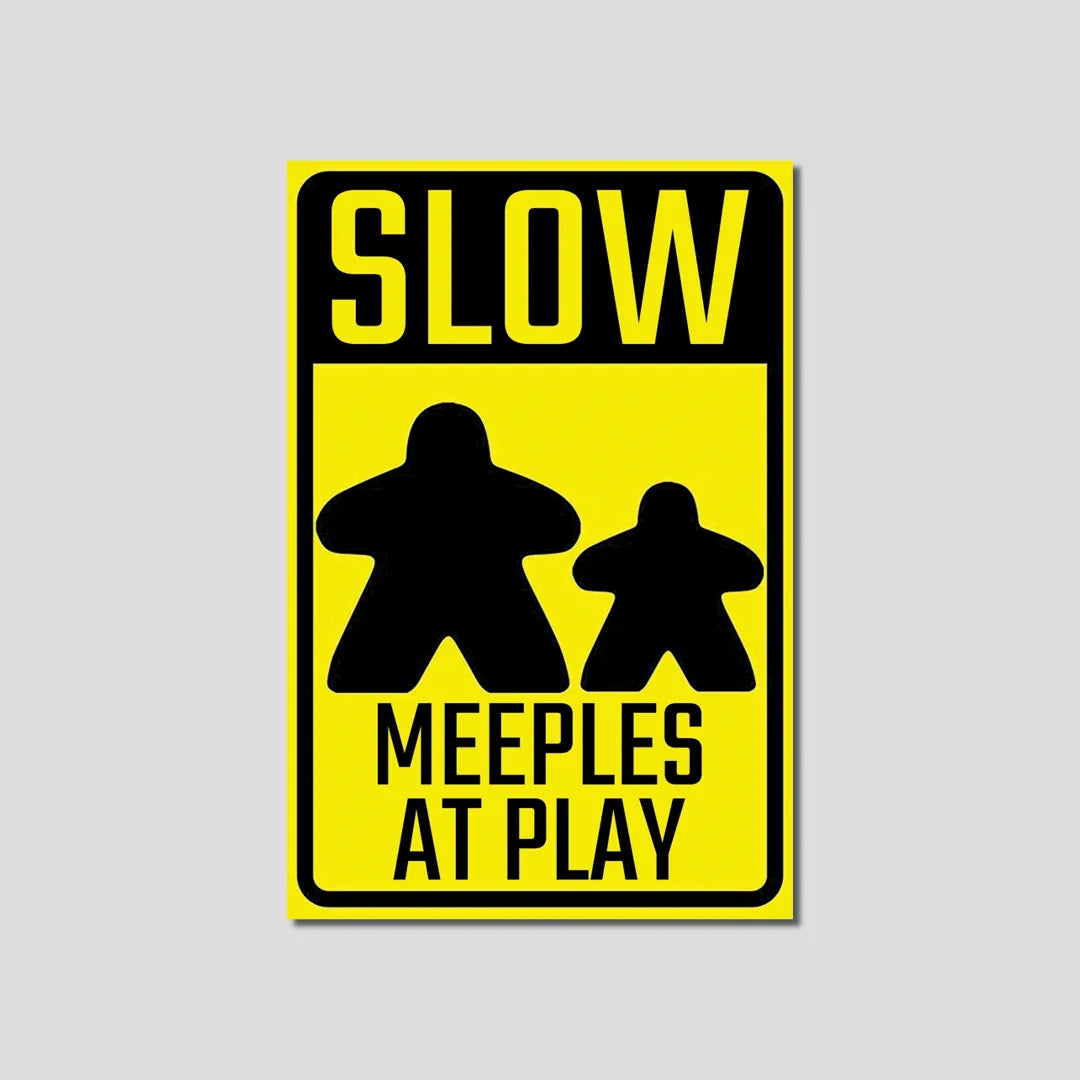 Slow meeples at play