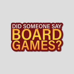 Did someone say boardgames