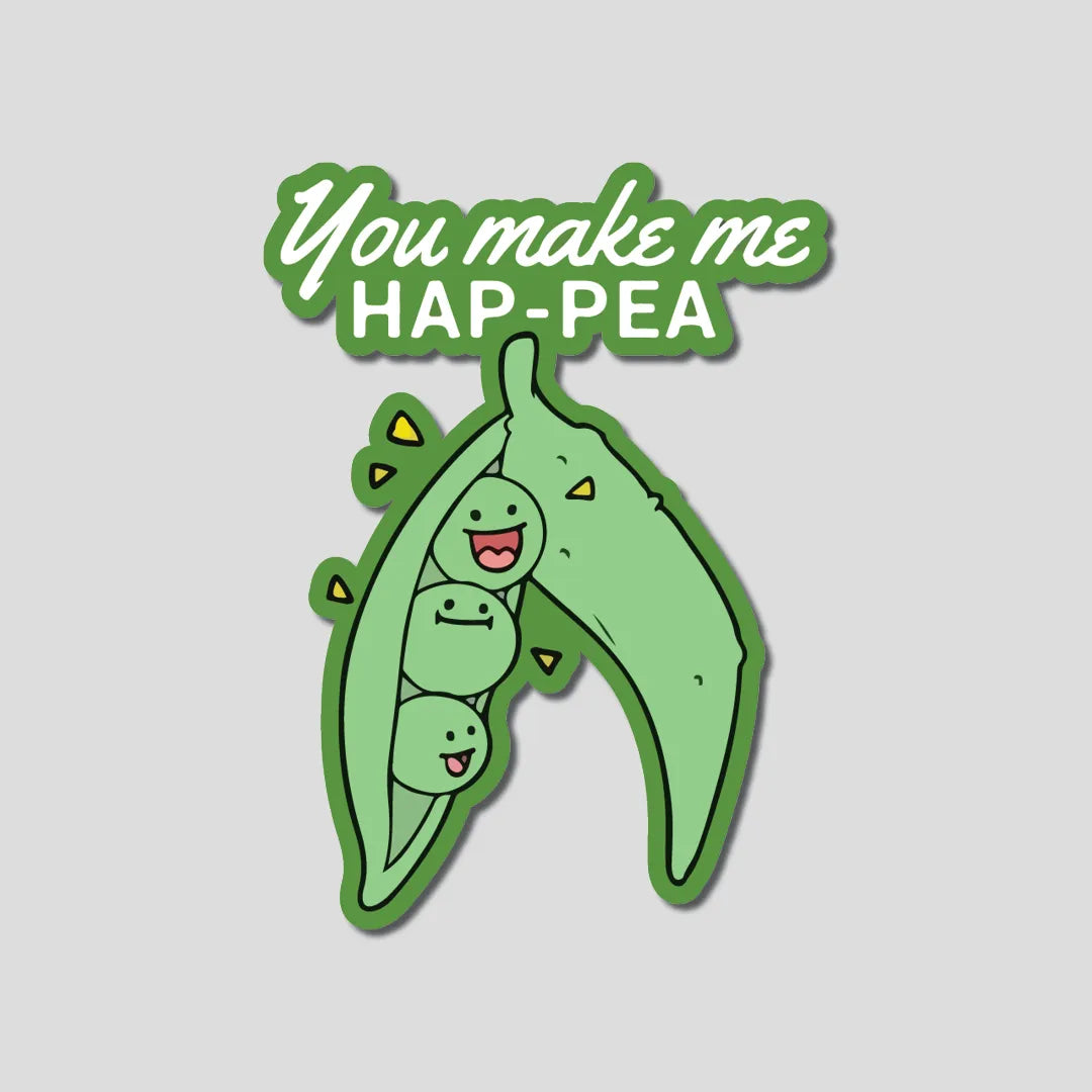 You Make Me Hap-pea