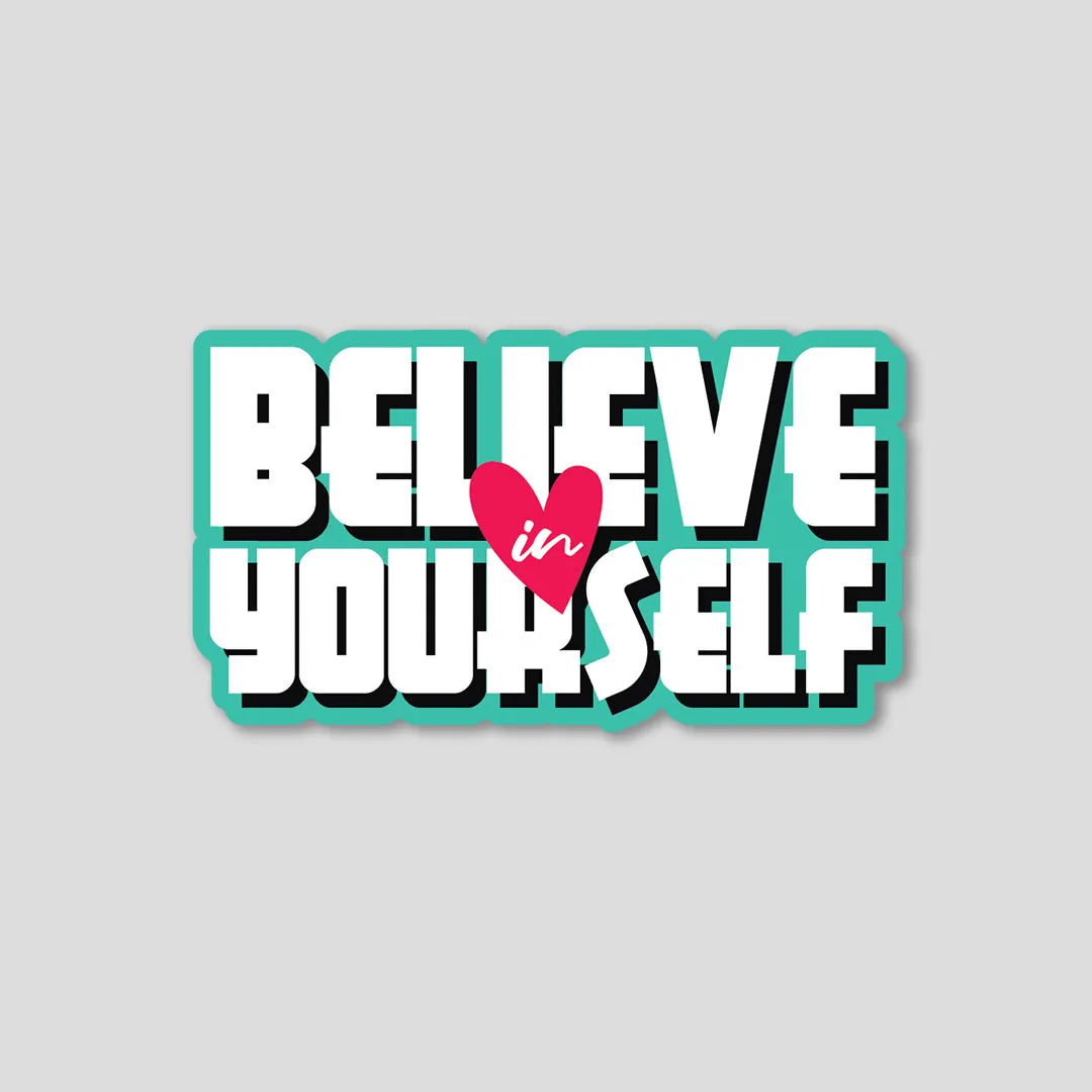 Believe Love In Yourself