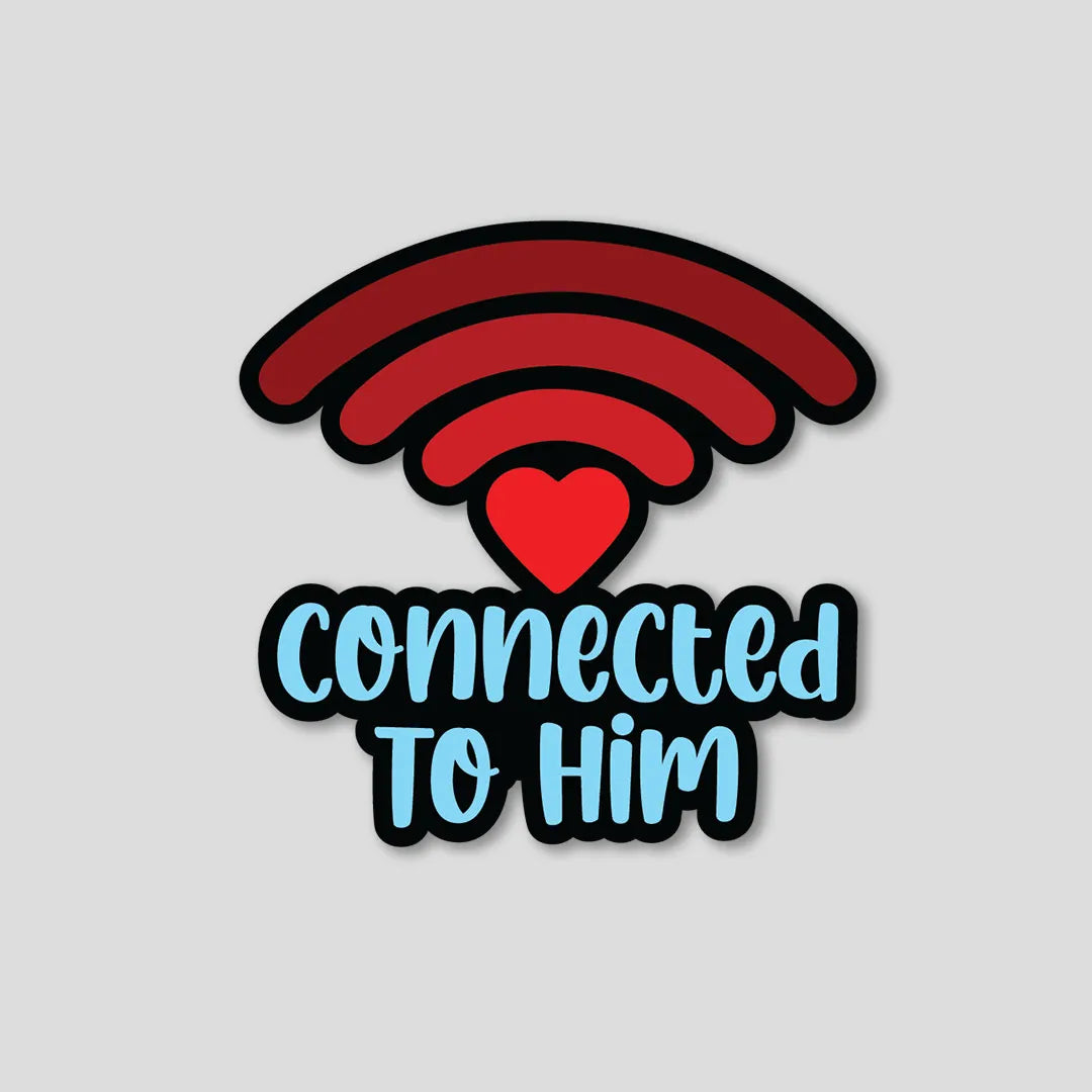 Connected To Him